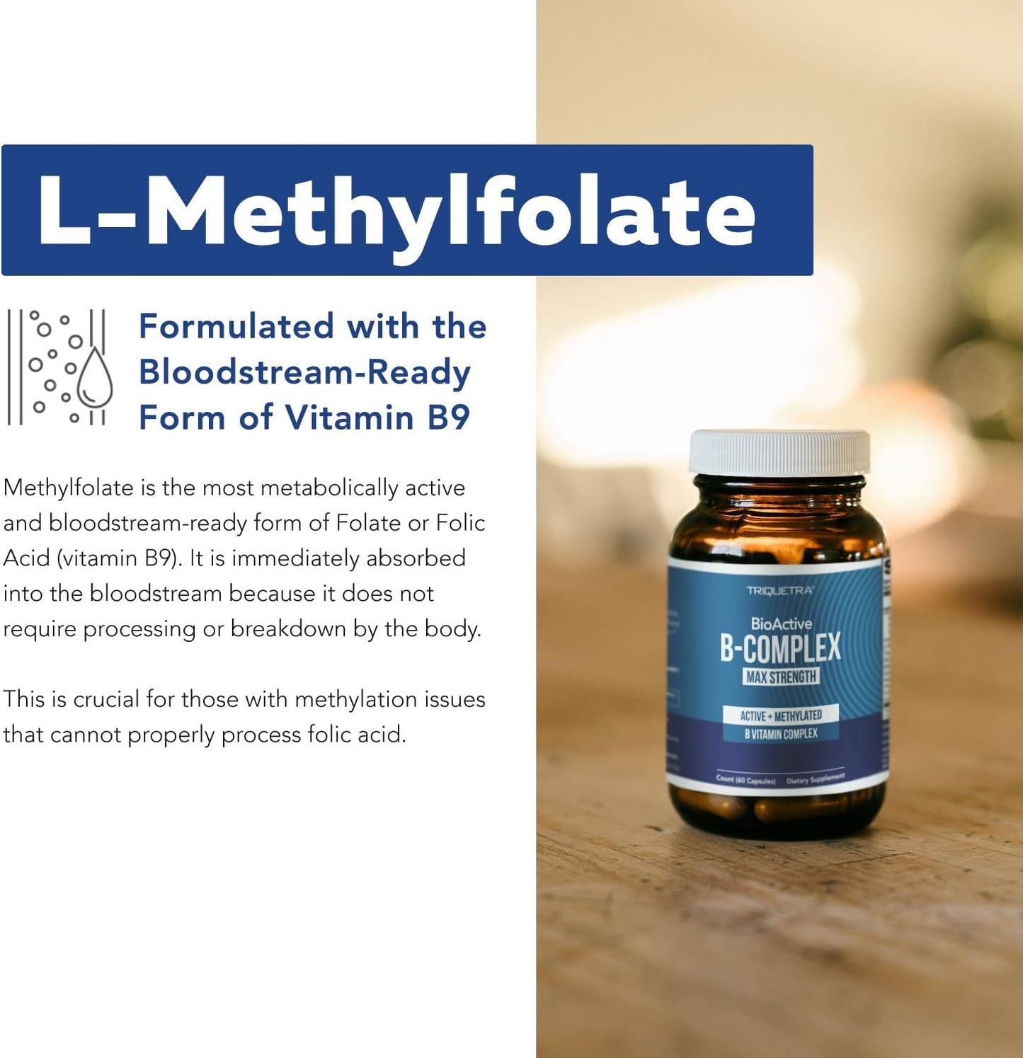 Bioactive Vitamin B Complex - Blood Stream Ready, Methylated B Complex - Featuring Methylfolate, 3 Bioactive Forms of B12, Benfopure® B1 & Pantesin® B5 - 12 B Vitamins in Clinical Doses - 60 Servings