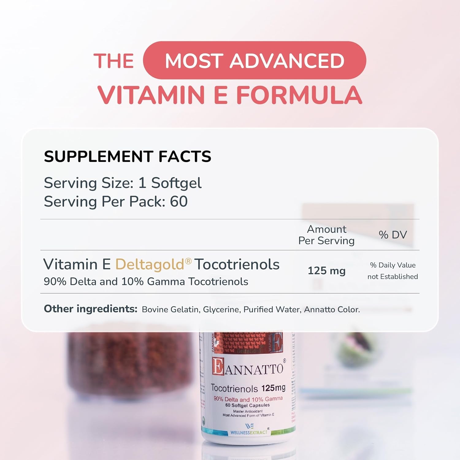 WELLNESS EXTRACT Eannatto Tocotrienols Vitamin E Supplements Tocopherol Free, Non-Gmo, Gluten Free & Antioxidant (125MG 60 Softgels)