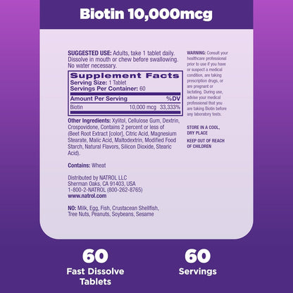 Natrol Biotin 10000Mcg, 4X Faster Dissolve Supplement for Healthy Hair, Skin and Nails for Those Low in Biotin, plus Energy Metabolism Support, 60 Tablets, up to a 60 Day Supply