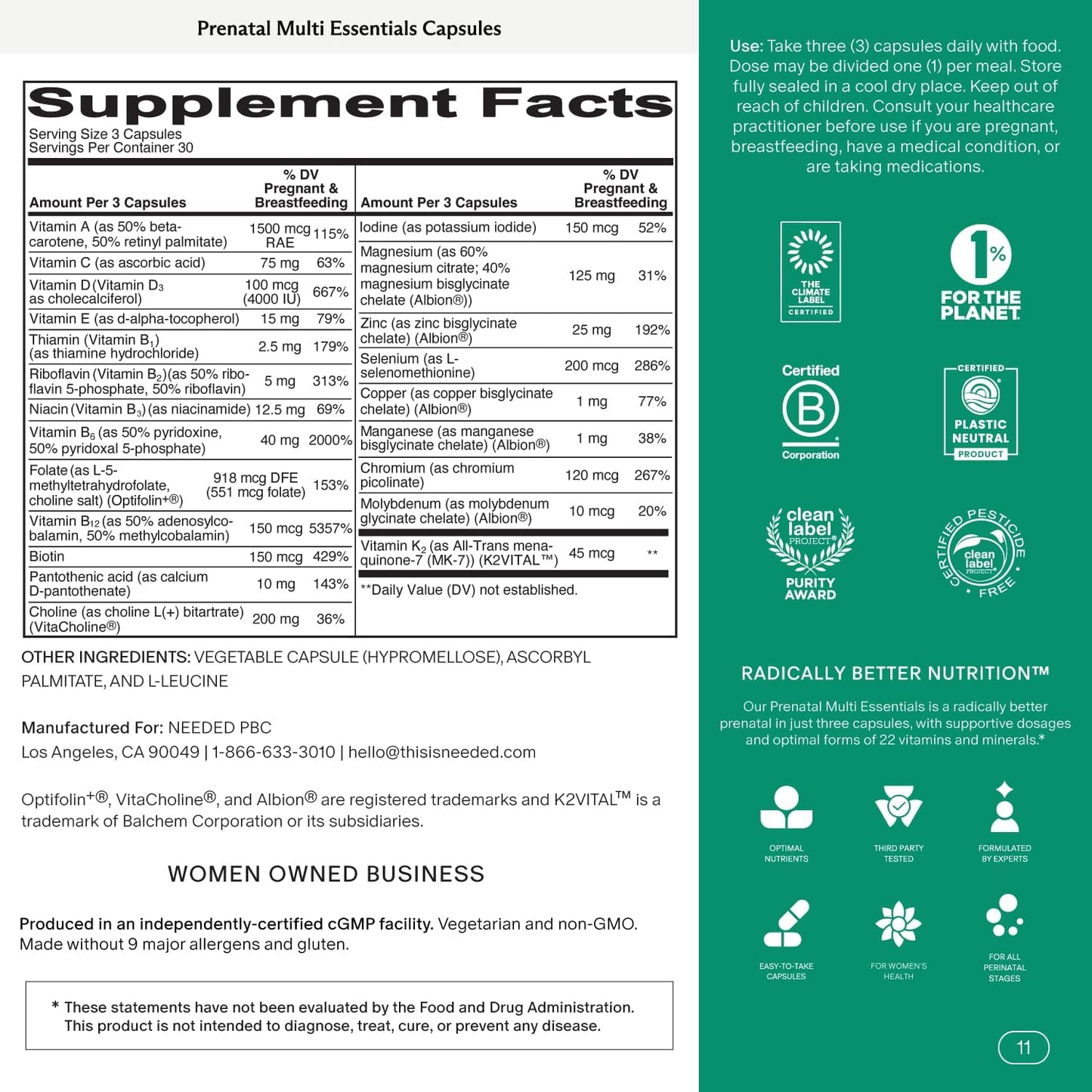 Needed. Multivitamin for Prenatal | Prenatal Multi Essentials Capsule - Pregnancy, Breastfeeding, Postpartum | Expertly-Formulated & Third-Party Tested, | 30-Day Supply